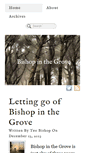Mobile Screenshot of bishopinthegrove.com